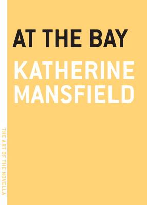 At the Bay (The Art of the Novella)