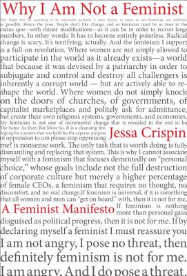 Why I Am Not a Feminist: A Feminist Manifesto