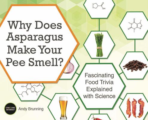 Image for Why Does Asparagus Make Your Pee Smell?: Fascinating Food Trivia Explained with Science (Fascinating Bathroom Readers)