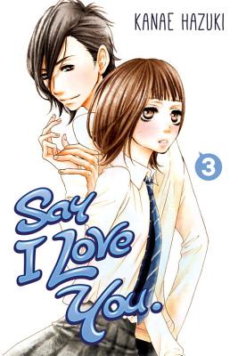 Image for Say I Love You. 3