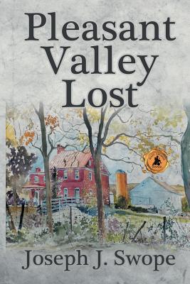 Pleasant Valley Lost [INSCRIBED]