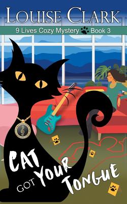 Cat Got Your Tongue (the 9 Lives Cozy Mystery Series, Book 3) Image for Cat Got Your Tongue (the 9 Lives Cozy Mystery Series, Book 3)