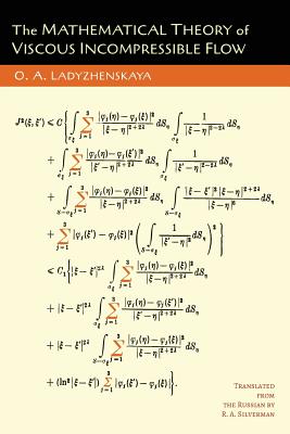 The Mathematical Theory of Viscous Incompressible Flow Image for The Mathematical Theory of Viscous Incompressible Flow