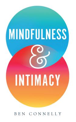 Mindfulness And Intimacy