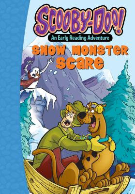 Scooby-Doo! Snow Monster Scare (Scooby-Doo An Early Reading Adventure)