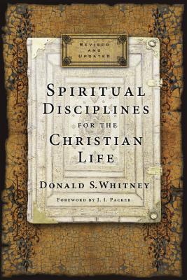 Image for Spiritual Disciplines for the Christian Life