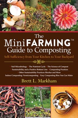 The Mini Farming Guide To Composting