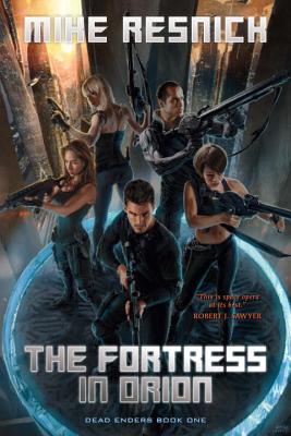 The Fortress in Orion (DEAD ENDERS)