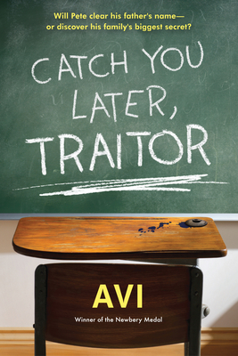 Image for Catch You Later, Traitor Catch You Later, Traitor