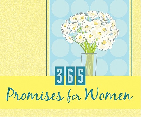 Image for 365 Promises For Women (365 Perpetual Calendars) 365 Promises For Women (365 Perpetual Calendars)