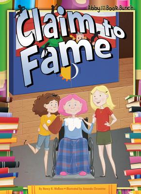 Claim to Fame (Abby and the Book Bunch)