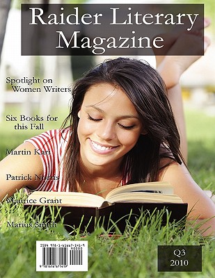 The Raider Literary Magazine - Q3 2010