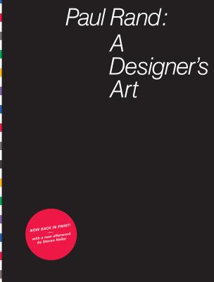 Image for Paul Rand: A Designer's Art Paul Rand: A Designer's Art