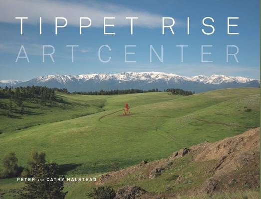 Tippet Rise Art Center