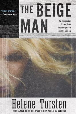 The Beige Man (An Irene Huss Investigation)