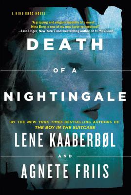 DEATH OF A NIGHTINGALE: A NINA BORG THRILLER