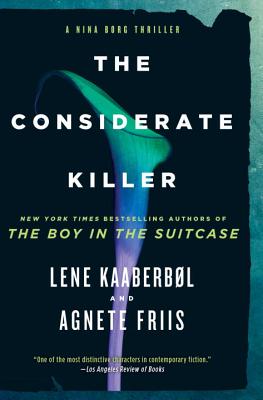 The Considerate Killer (A Nina Borg Novel)