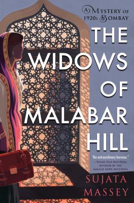 Widows of Malabar Hill (A Perveen Mistry Novel)