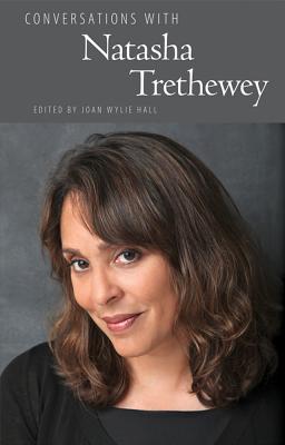 Conversations with Natasha Trethewey (Literary Conversations Series)