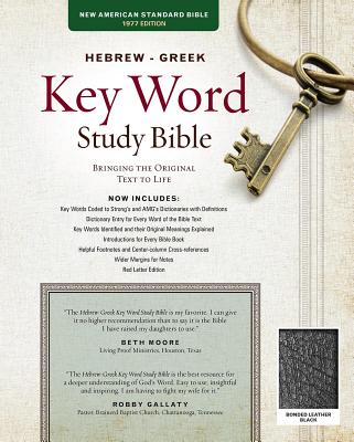 Image for The Hebrew-Greek Key Word Study Bible: NASB-77 Edition, Black Bonded Leather Thumb-Indexed (Key Word Study Bibles)