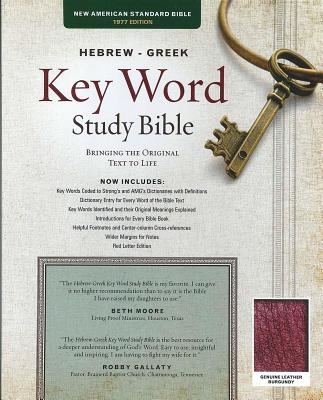 Image for The Hebrew-Greek Key Word Study Bible: NASB-77 Edition, Burgundy Genuine Indexed (Key Word Study Bibles)