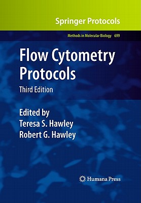 Flow Cytometry Protocols (Methods in Molecular Biology, 699)
