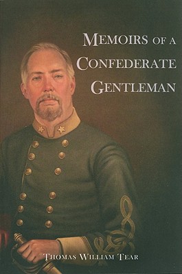 Memoirs of a Confederate Gentleman [INSCRIBED]