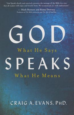 Image for God Speaks: What He Says, What He Means God Speaks: What He Says, What He Means