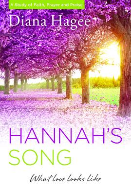 Hannah's Song: What Love Looks Like