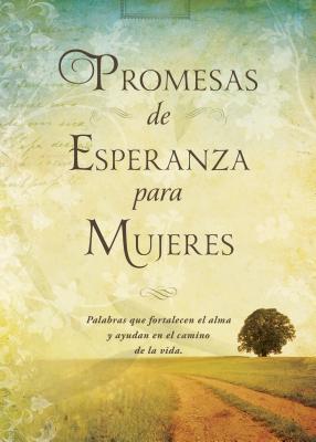 Promesas de Esperanza para Mujeres (Spanish Edition)