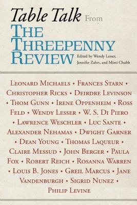 Table Talk: From the Threepenny Review