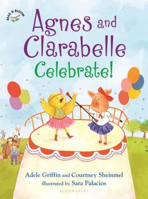 Image for Agnes and Clarabelle Celebrate! Agnes and Clarabelle Celebrate!