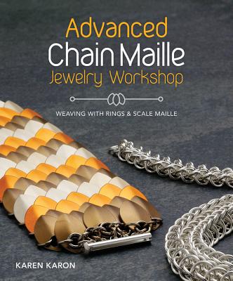 Image for Advanced Chain Maille Jewelry Workshop: Weaving with Rings and Scale Maille