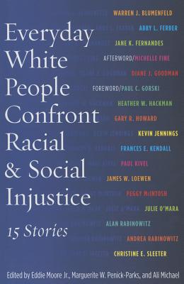 Everyday White People Confront Racial and Social Injustice: 15 Stories