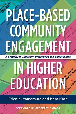 Image for Place-Based Community Engagement in Higher Education Place-Based Community Engagement in Higher Education