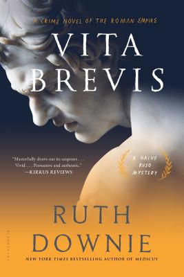 Vita Brevis: A Crime Novel of the Roman Empire (The Medicus Series)