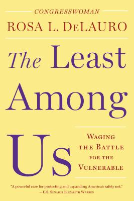 Least Among Us: Waging the Battle for the Vulnerable