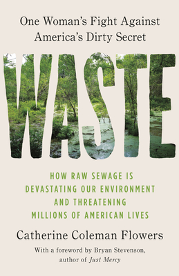 Waste: One Woman's Fight Against America's Dirty Secret