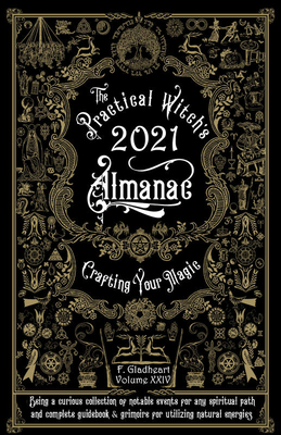 Image for The Practical Witch's Almanac 2021: Crafting Your Magic (Good Life) The Practical Witch's Almanac 2021: Crafting Your Magic (Good Life)
