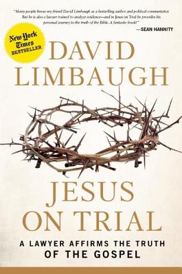 Image for Jesus on Trial: A Lawyer Affirms the Truth of the Gospel