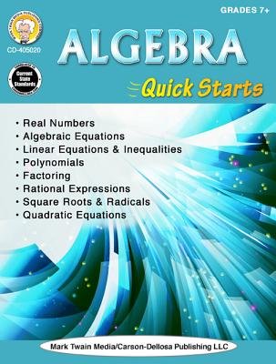 Mark Twain - Algebra Quick Starts, Grades 7 - 12
