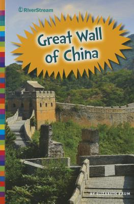 Great Wall of China (Ancient Wonders, Reading Level 2)