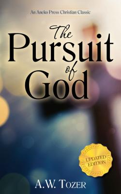Image for Pursuit of God (Updated) (Updated) (Updated) Pursuit of God (Updated) (Updated) (Updated)
