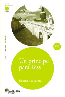 Un prncipe para Tess ( A Prince for Tess) (Spanish Edition) (Coleccion Leer En Espanol)