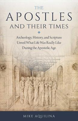Image for The Apostles and Their Times