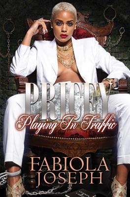 Pricey: Playing in Traffic [Mass Market Paperback] Joseph, Fabiola