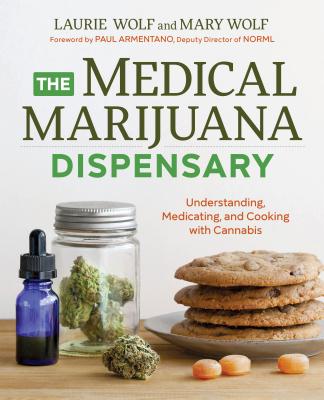 Medical Marijuana Dispensary: Understanding, Medicating, and Cooking with Cannabis