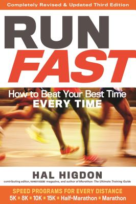 Run Fast How To Beat Your Best Time Every Time