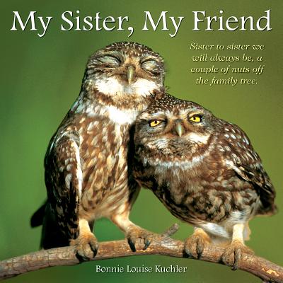 Image for My Sister, My Friend (gift book) My Sister, My Friend (gift book)