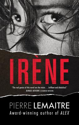Irene: The Commandant Camille Verhoeven Trilogy
